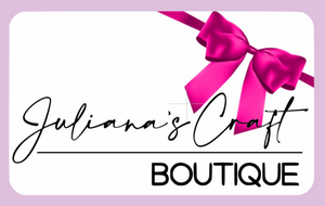 Juliana's Craft Boutique Gift Card